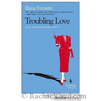 Read Anything by Elena Ferrante