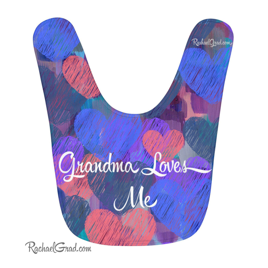 Baby Bib Grandma Loves Me Valentines Hearts by Artist Rachael Grad